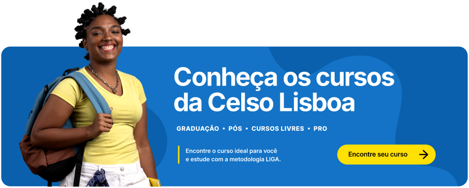 Conheça os cursos da Celso Lisboa
