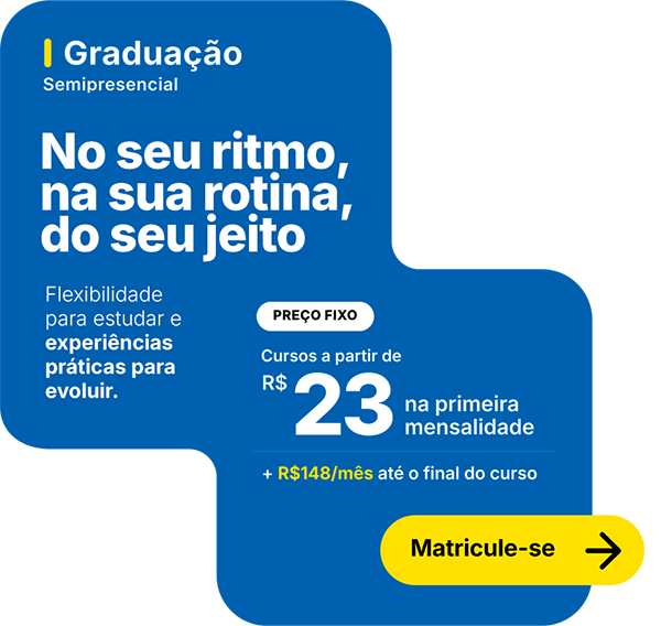 Graduação semipresencial. Matricule-se.
